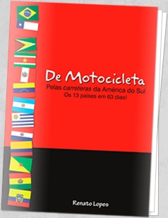 De Motocicleta pelas Carretas da América do Sul