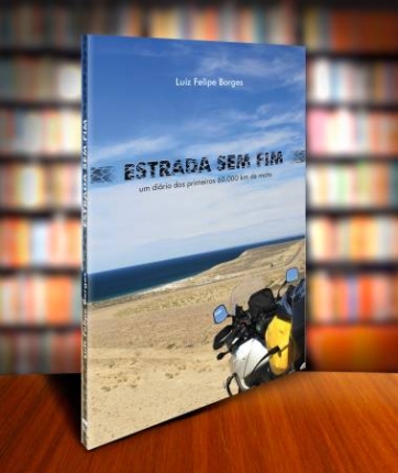 Livro Estrada Sem Fim, do amigo Felipe Borges